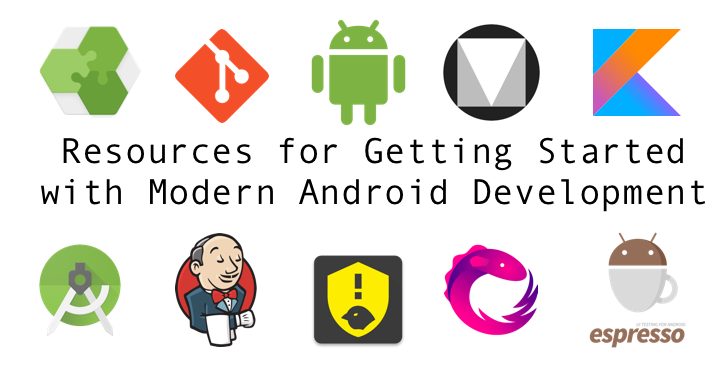 Modern Android Development Resources